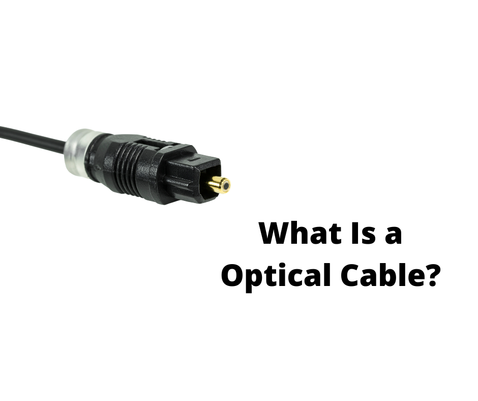 What-Is-a-Optical-Cable