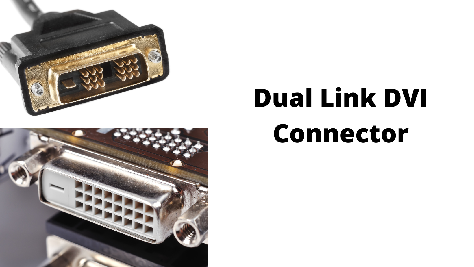 Understanding the DVI Connector and Video Cable 1st Home Theatre