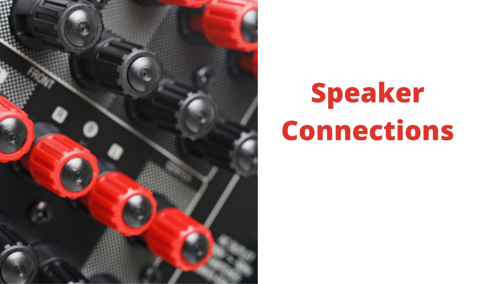 Speaker Connections
