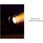 What-to-Do-If-Projector-Bulb-Blows