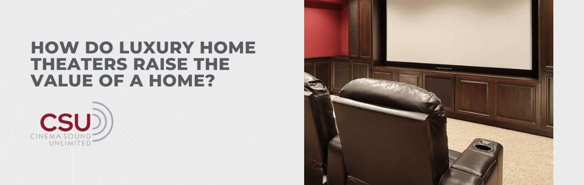 Does a Home Cinema Add Value to Your Home?